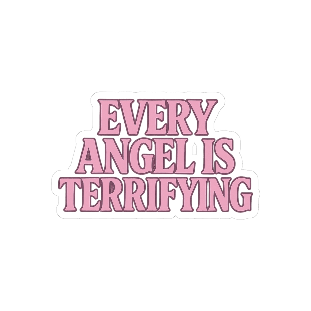 Every Angel is Terrifying Rilke Quote Sticker - Official stickers merchandise